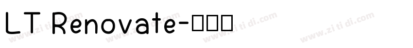 LT Renovate字体转换
